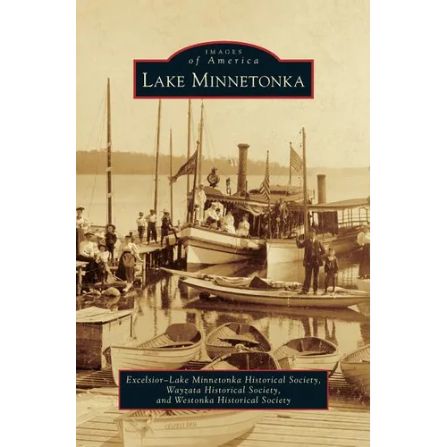 Lake Minnetonka - Hardcover