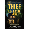 The Thief of Joy - Paperback