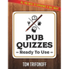 Pub Quizzes Ready To Use: All You Need To Experience A Pub Quiz - Paperback