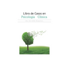 Libro de Casos en Psicología Clínica - Paperback