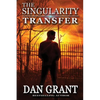 The Singularity Transfer - Paperback