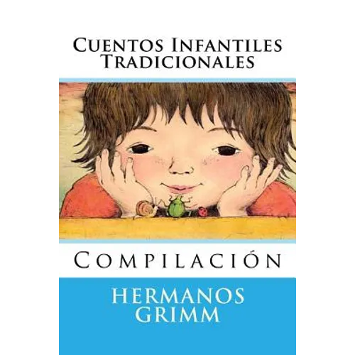Cuentos Infantiles Tradicionales: Compilacion - Paperback