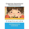 Cuentos Infantiles Tradicionales: Compilacion - Paperback