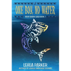 One Boy, No Water - Paperback