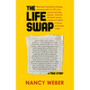 The Life Swap: A True Story - Paperback