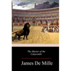 The Martyr of the Catacombs - Paperback