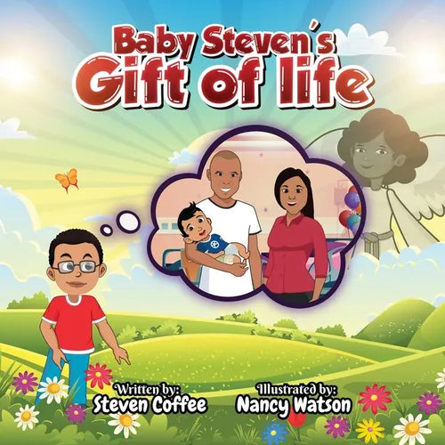 Baby Steven's Gift of Life - Paperback