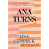 Ana Turns - Hardcover