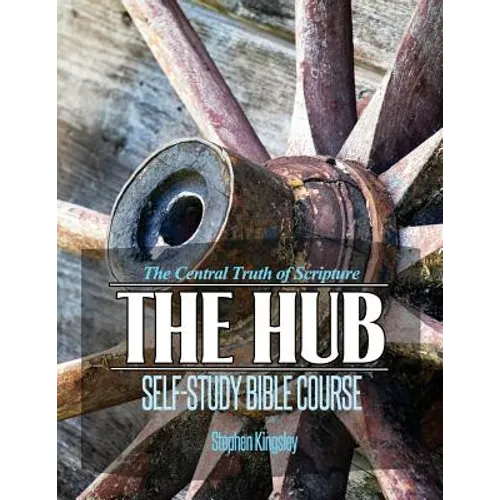 The Hub Self-Study Bible Course - Paperback