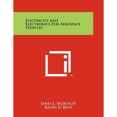 Electricity And Electronics For Aerospace Vehicles - Paperback