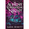 The Audient and The Phantom Night - Paperback