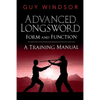 Advanced Longsword: Form and Function - Paperback