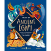 Tales of Ancient Egypt: Myths & Adventures from the Land of the Pyramids - Hardcover