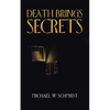 Death Brings Secrets - Paperback