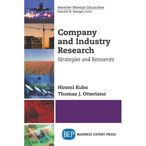 Company and Industry Research: Strategies and Resources - Paperback