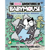 The Big Adventures of Babymouse: Once Upon a Messy Whisker (Book 1): (A Graphic Novel) - Hardcover