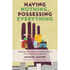 Having Nothing, Possessing Everything: Finding Abundant Communities in Unexpected Places - Paperback