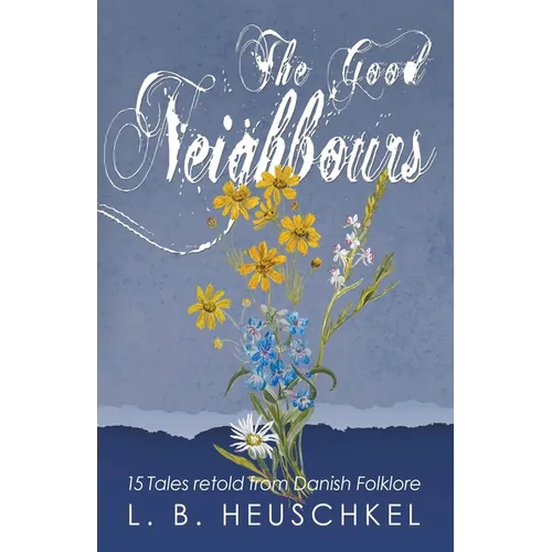 The Good Neighbours - Paperback