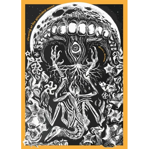 clawing at the grounded moon - Paperback