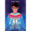 Yusuf Azeem Is Not a Hero - Paperback