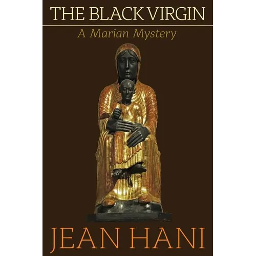 The Black Virgin: A Marian Mystery - Paperback