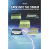 Back into the Storm: A Design Engineer's Story of Commodore Computers in the 1980s - Paperback