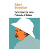 The Essence of Faith - Paperback