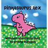 Pinkasaurus Rex - Hardcover