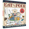 Tom the Dancing Bug: Eat the Poor: The Complete Tom the Dancing Bug, Vol. 5 2007-2011 - Paperback