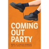 Coming Out Party - Paperback