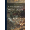 History of the Norfolk and Southern Railroad Company and of Its Constituent Companies; 1905 - Paperback