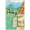 The Pony - Hardcover