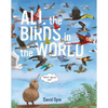 All the Birds in the World - Hardcover
