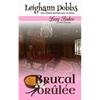 Brutal Brûlée - Paperback