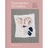 Narrative Textiles: Tell Your Story in Mixed Media and Stitch - Hardcover