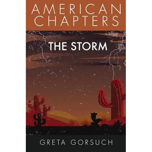 The Storm: American Chapters - Paperback