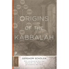 Origins of the Kabbalah - Paperback