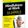 Mindfulness at Work For Dummies - Paperback