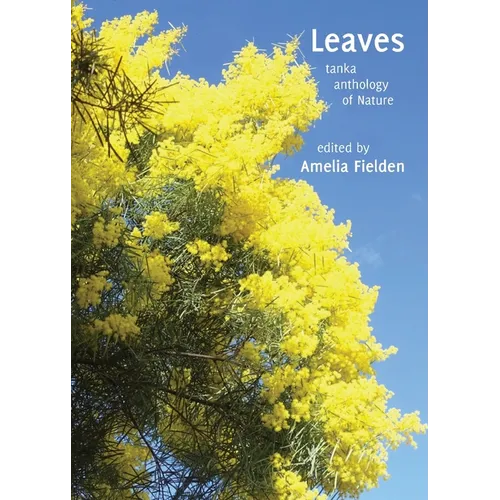 Leaves: tanka anthology of Nature - Paperback