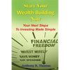 Start Your Wealth Building Now: Your Next Steps to Investing Made Simple - Paperback