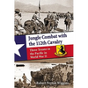 Jungle Combat with the 112th Cavalry: Three Texans in the Pacific in World War II - Paperback