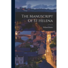 The Manuscript Of St Helena - Paperback