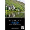 Beginner's Irish with Online Audio - Paperback