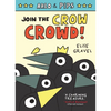 Arlo & Pips #2: Join the Crow Crowd!: A Graphic Novel - Hardcover