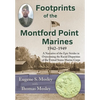 Footprints of the Montford Point Marines: A Narrative of the Epic Strides in Overcoming the Racial Disparities of the United States Marine Corps - Hardcover