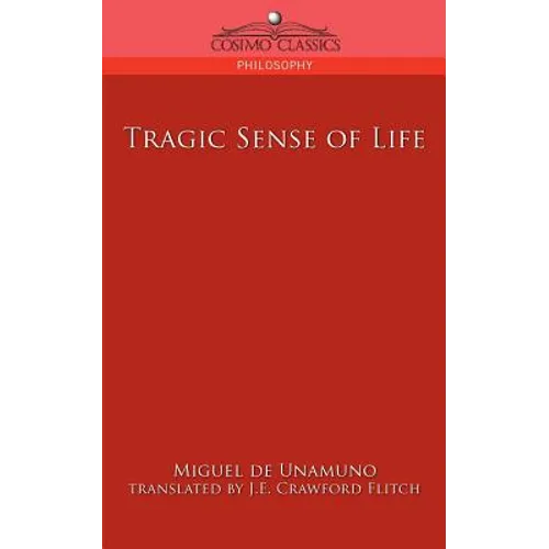 Tragic Sense of Life - Paperback