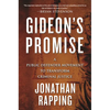 Gideon's Promise: A Public Defender Movement to Transform Criminal Justice - Paperback