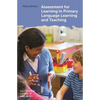 Assessment for Learning in Primary Language Learning and Teaching - Paperback
