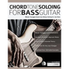 Chord Tone Soloing for Bass Guitar - Paperback