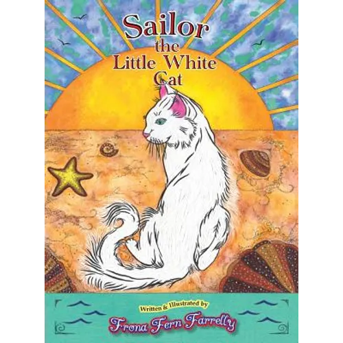 Sailor The Little White Cat - Hardcover